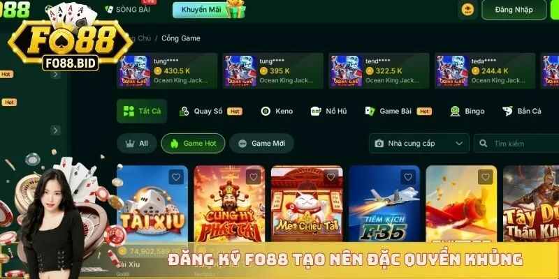 Đăng ký FO88 tạo nên đặc quyền khủng 