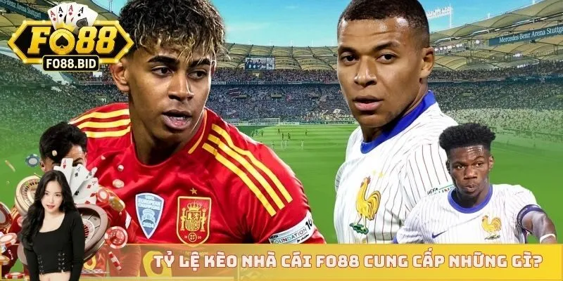 FO88 cung cấp cược cho nhiều loại trận đấu từ những giải đấu lớn