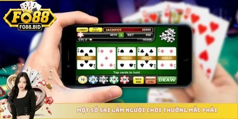 Một số lỗi sai phổ biến người chơi thường mắc phải