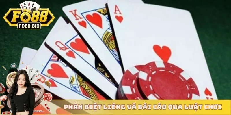 Phân biệt liêng và bài cào qua luật chơi