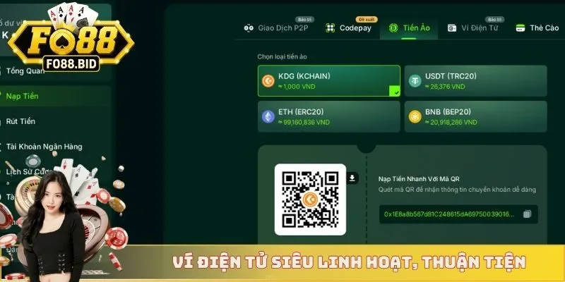 Nạp Tiền FO88 4 Ví điện tử siêu linh hoạt, thuận tiện